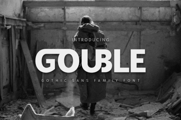 Gouble: A Modern Gothic Sans Serif for Bold Branding