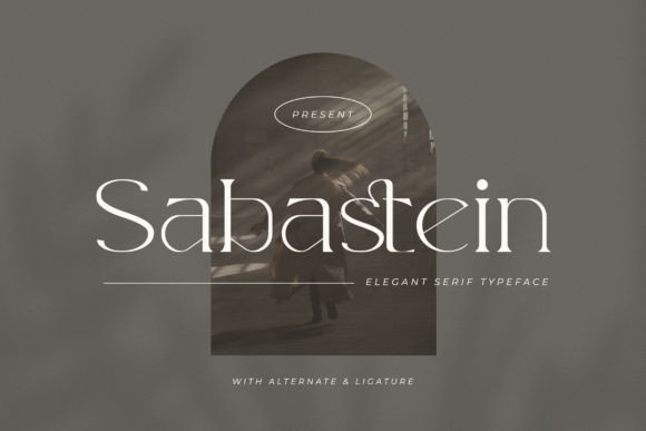 Sabastein: A Serif Font for Modern Campaigns