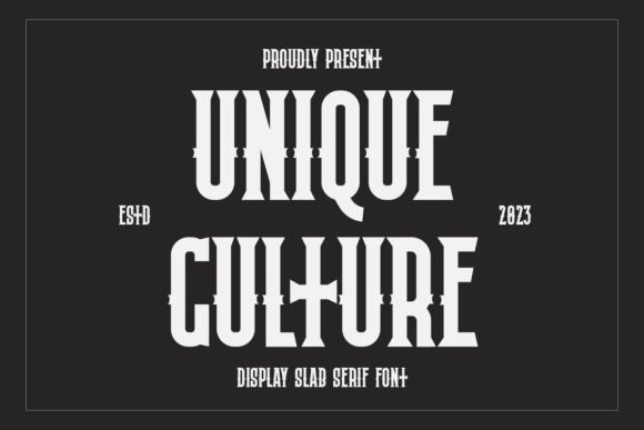 Unique Culture: The Gothic Slab Serif That Elevates Your Campaigns
