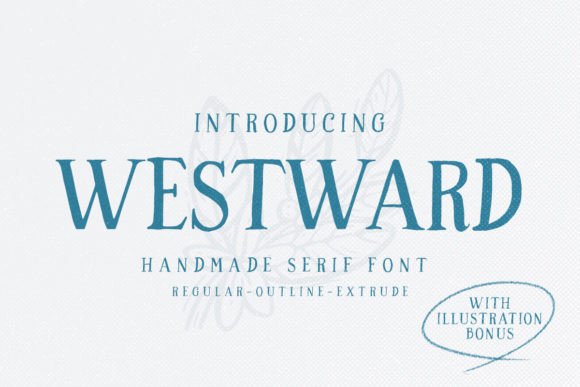 Westward Serif Font for Branding Projects